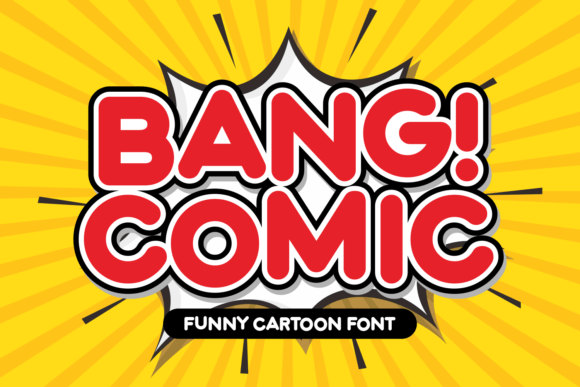 Bang Comic Font: A Display Typeface for Bold Campaigns