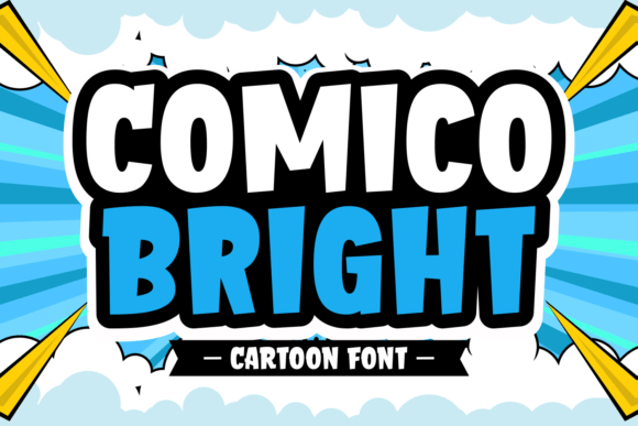 Comico Bright Font: Boost Engagement in Digital Campaigns