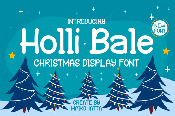 Holly Bale Font Review: Elevating Holiday Campaign Visuals
