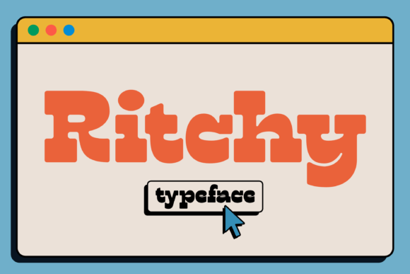 Ritchy Font: Adding Retro Pop to Web Design