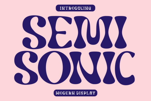 Semisonic Font: Modern Display Type for Makers