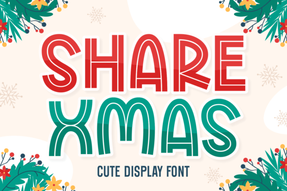 Share Xmas Font: Festive Branding for Small Business