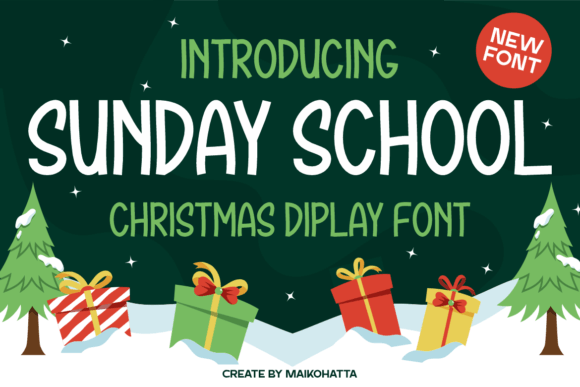 Sunday School Font Review: Festive Display Typography